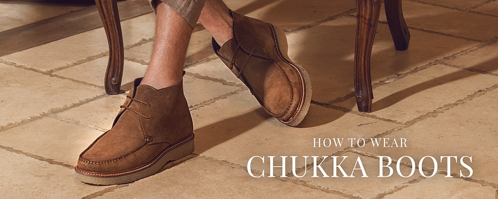 How to Wear Chukka Boots